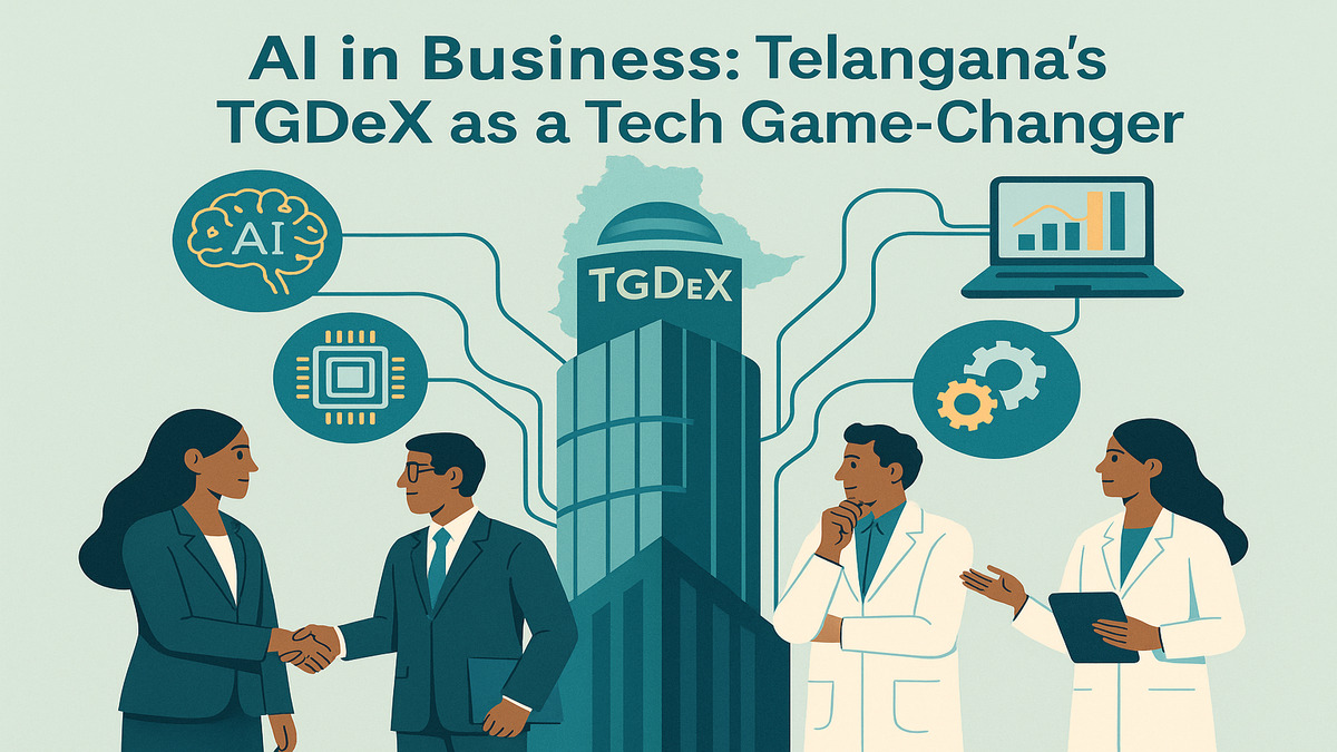AI in Business: How Telangana’s TGDeX Could Transform India’s Tech Landscape